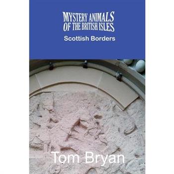 The Mystery Animals of the British Isles