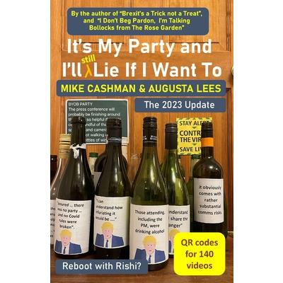 It's My Party and I'll Lie If I Want To