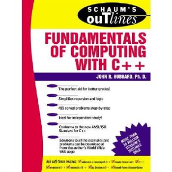 Schaum’s Outline of Fundamentals of Computing with C＋＋