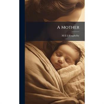 A Mother