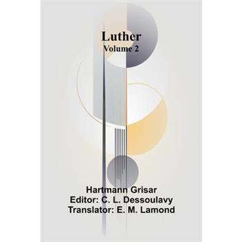 Luther (Volume 2)