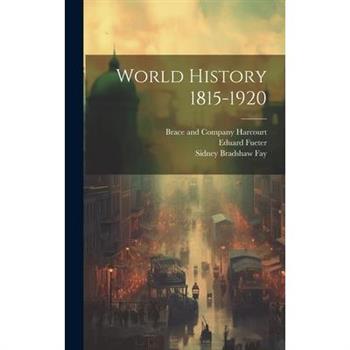World History 1815-1920