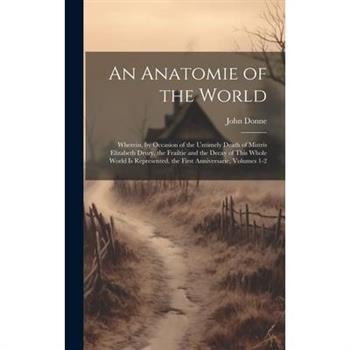 An Anatomie of the World