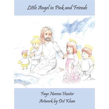 Little Angels in Pink and Friends