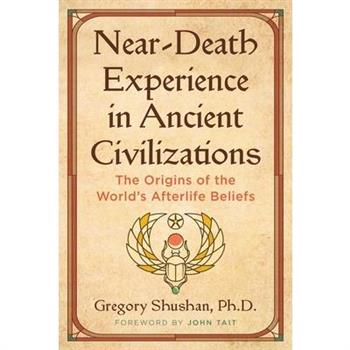 Near-Death Experience in Ancient Civilizations