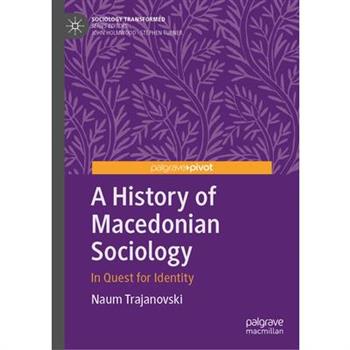 A History of Macedonian Sociology