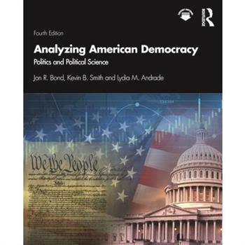 Analyzing American Democracy