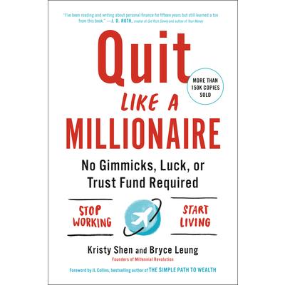 Quit Like a Millionaire