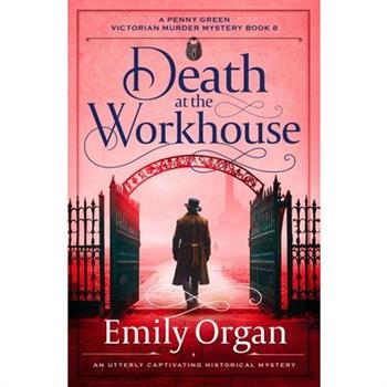 Death at the Workhouse