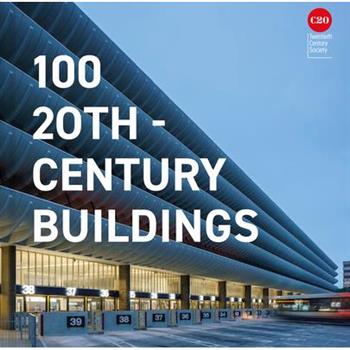 100 20th-Century Buildings