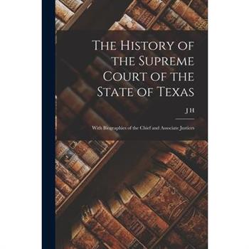 The History of the Supreme Court of the State of Texas