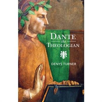 Dante the Theologian