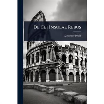 De Cei Insulae Rebus