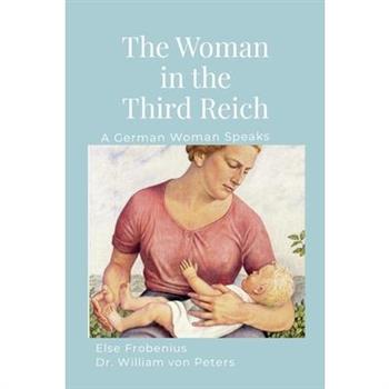 The Woman in the Third Reich
