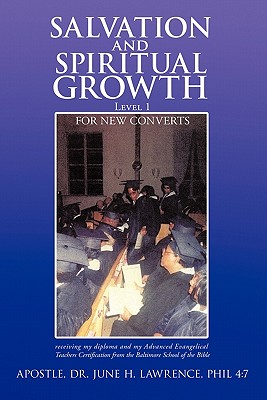 Salvation and Spiritual Growth, Level 1