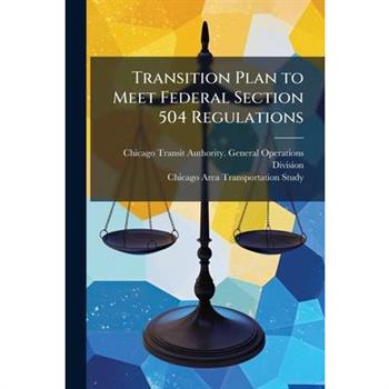 Transition Plan to Meet Federal Section 504 Regulations