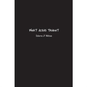 What Jesus Taught