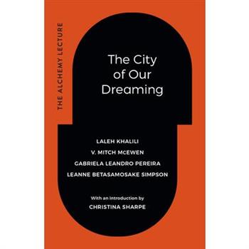 The City of Our Dreaming