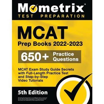 MCAT Prep Books 2022-2023 - MCAT Exam Study Guide Secrets, Full-Length Practice Test, Step-by-Step Video Tutorials