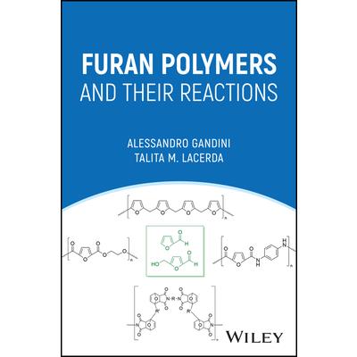 Furan Polymers and Their Reactions