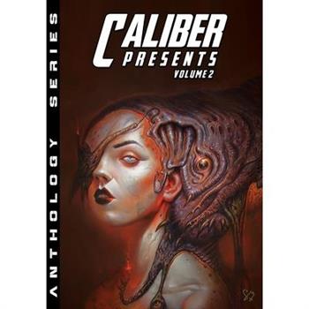 Caliber Presents - Volume 2