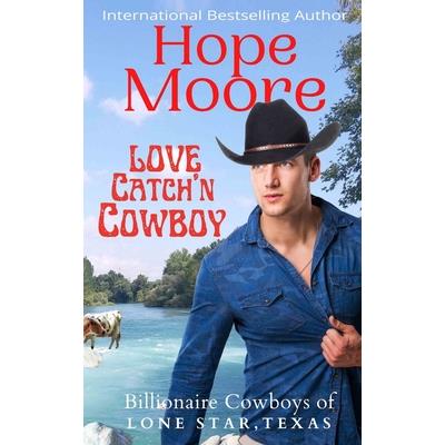 Love Catch’n Cowboy
