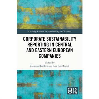 Corporate Sustainability Reporting in Central and Eastern European Companies