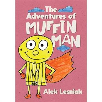 The Adventures of Muffin Man