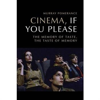 Cinema, If You Please