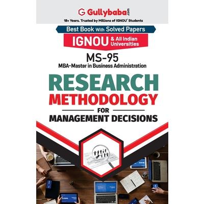 MS-95 Research Methodology for Management Decisions