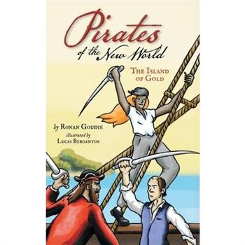 Pirates of the New World