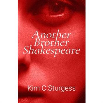 another brother Shakespeare