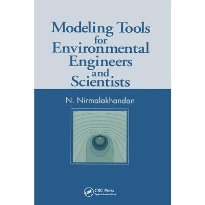 Modeling Tools for Environmental Engineers and Scientists
