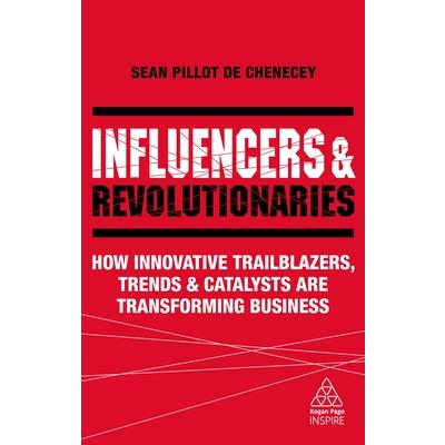 Influencers and Revolutionaries