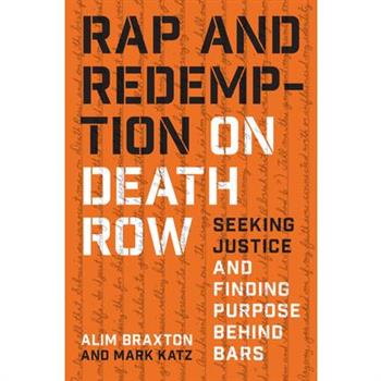 Rap and Redemption on Death Row
