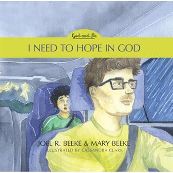 I Need to Hope in God, 2