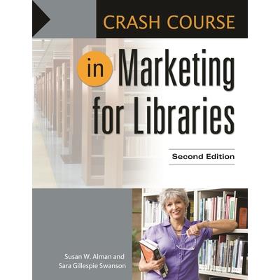 Crash Course in Marketing for Libraries