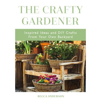 The Crafty Gardener