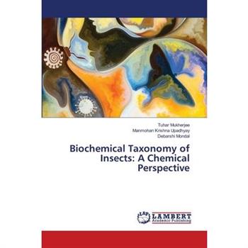 Biochemical Taxonomy of Insects