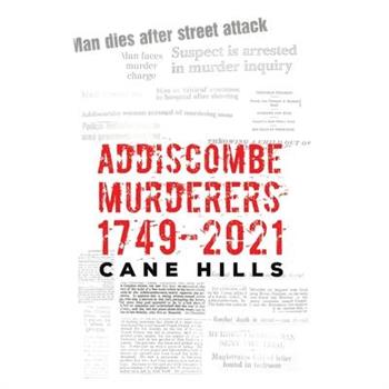 Addiscombe Murderers 1749 2021