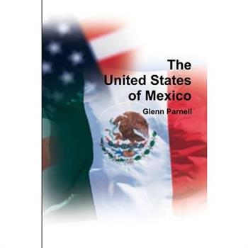 The United States of Mexico
