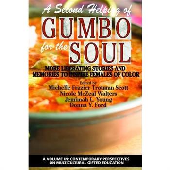 A Second Helping of Gumbo for the Soul