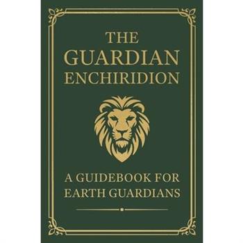 The Guardian Enchiridion