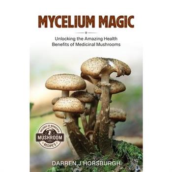 Mycelium Magic
