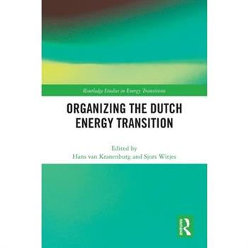 Organizing the Dutch Energy Transition