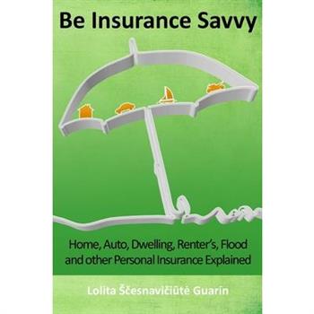 Be Insurance Savvy