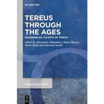 Tereus Through the Ages