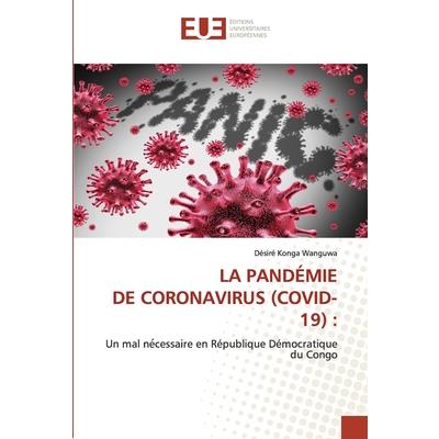 La Pand矇mie de Coronavirus (Covid-19)