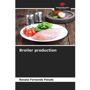 Broiler production