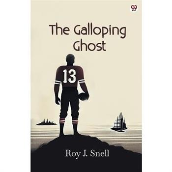 The Galloping Ghost